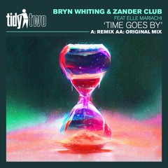 Zander Club, Bryn Whiting, Elle Mariachi - Time Goes By (Extended Mix)