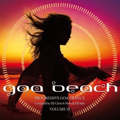 Goa Beach Vol. 19 - Mixed By Chris - A-Nova