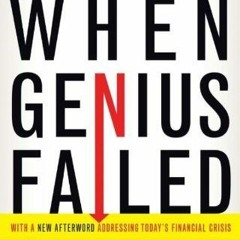 ![ When Genius Failed: The Rise and Fall of Long-Term Capital Management by Roger Lowenstein