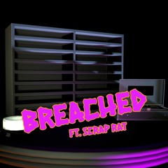 Breached [A Fnaf Security Breach song FT. Scrap Rat]