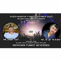 DJ TotoJawo ™ - SELAMAT JALAN " WE PRESENT TO RISE '' [ MR.CHAN TONY & MR.TIO GIO PRATAMA] 2020
