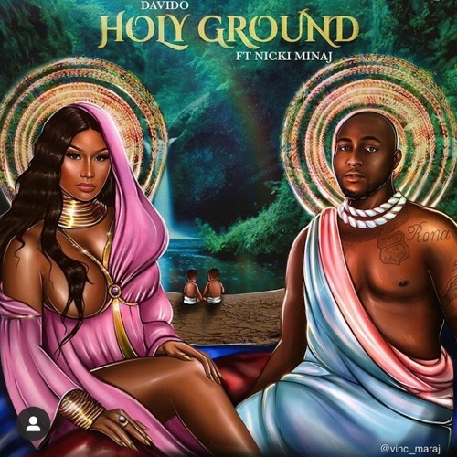 Stream Davido Holy Ground ft. Nicki Minaj slow by