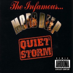 Mobb Deep - Quiet Storm (Ahoona Remix)