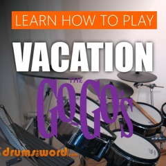 ★ Vacation (The Go-Go's) ★ Drum Lesson PREVIEW | How To Play Song (Gina Schock)