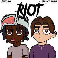 Riot [prod. Saint Purp]