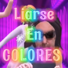 Liarse en Colores