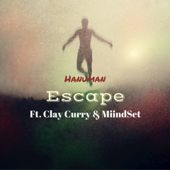 Escape (feat. Clay Curry & MiindSet)