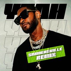 Usher (feat. Lil John) - Yeah (Sandersville Remix)
