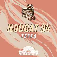 Teffa - Nougat 94