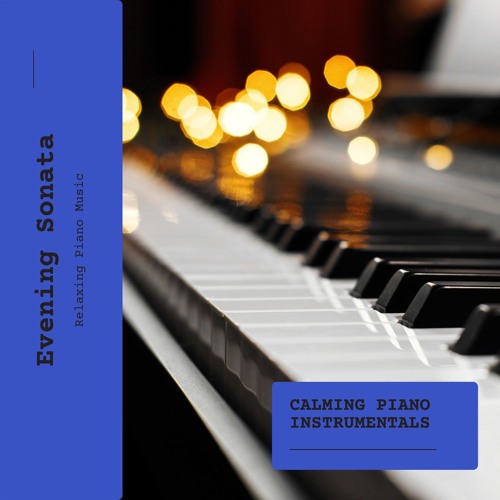 Stream Moonlight Sonata by Relaxing Piano Music Listen online for Stream Moonlight Sonata by Relaxing Piano Music Listen online for