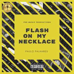 Flash On My Necklace
