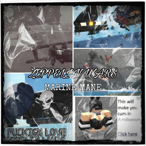 ZEPPELIN WARS (MIXTAPE) [I FUCKIGN LOVE ZEPPLIN WARS]
