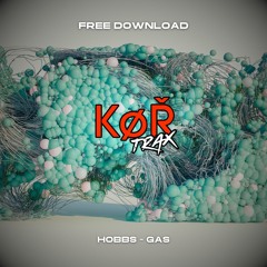 HOBBS - GAS (FREE DOWNLOAD)