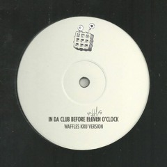 DJ Rashad - In Da Club Before Eleven O'Clock - Waffles Kru Version [FREE DOWNLOAD]