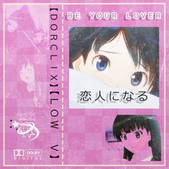 Be Your Lover
