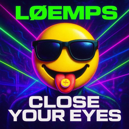 CLOSE YOUR EYES! { FREE DOWNLOAD }