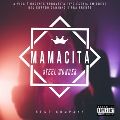 Steel Wonder - Mamacita