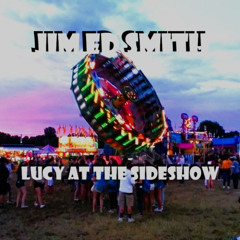 Lucy At The Sideshow