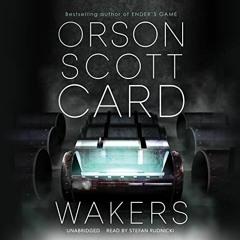 Wakers by Orson Scott Card, read by Stefan Rudnicki