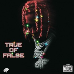Lil Durk - True Or False