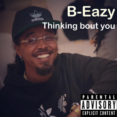Thinking Bout You (not mixed)
