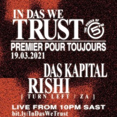 IN DAS WE TRUST - RISHI SET