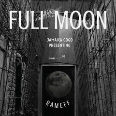 Full Moon, October 22 - Rameff Live @JamaicaGogo, Guadalajara