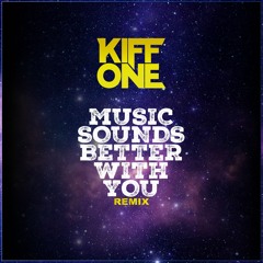 Stardust - Music Sounds Better With You (Kiff One Afro Remix)