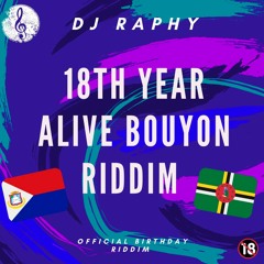 18th Year Alive (Bouyon Riddim) #birthdaycelebration