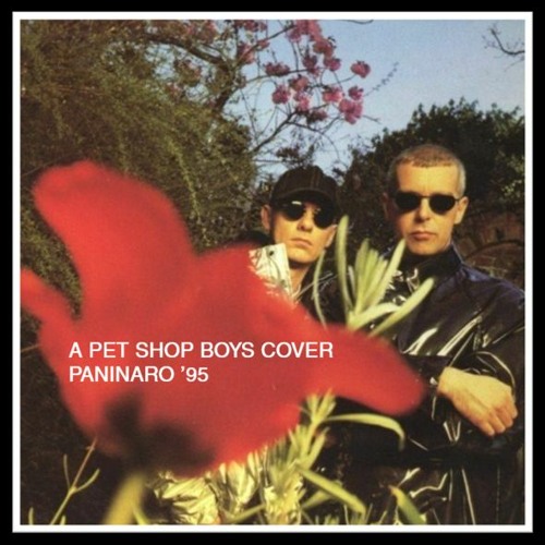 Stream Paninaro 95 Pet Shop Boys COVER VERSION by John Synth Listen online for free on SoundCloud