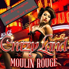 House Of Tech @ Moulin Rouge Crazyland 4.11.2023