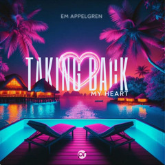Em Appelgren - Taking back my heart (Costás Remix)