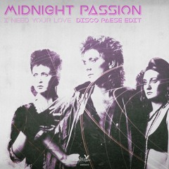 [MRFD010] - Midnight Passion - I Need Your Love (Disco Paese Edit) / FREE DOWNLOAD