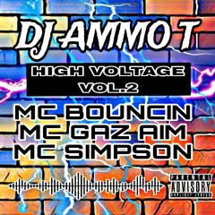 HIGH VOLTAGE VOLUME 2 MC GAZ AIM MC BOUNCIN MC SIMPSON 2024 FEB