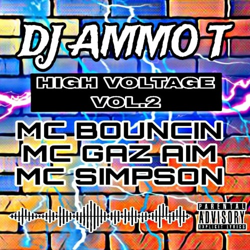 HIGH VOLTAGE VOLUME 2 MC GAZ AIM MC BOUNCIN MC SIMPSON 2024 FEB