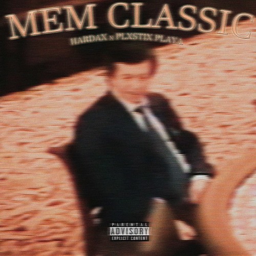 HARDAX, PLX$TIX PLAYA - MEM CLASSIC