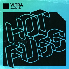 VLTRA (IT) - ANYBODY (RADIO EDIT)
