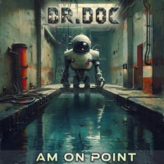 Dr. Doc - Am on Point