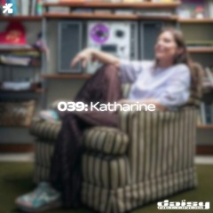 The Inner Sound 039: Katharine
