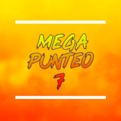 Mega Punteo 7 (Remix)