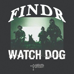 Findr - Watchdog (FREE DOWNLOAD)