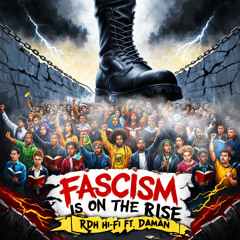 Fascism is on the rise / Dub is on the rise - PREVIEW