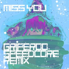 Southstar - Miss You (griper00 Remix)