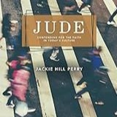 Get FREE B.o.o.k Jude - Teen Girls' Bible Study Book: Contending for the Faith in Today?s Culture
