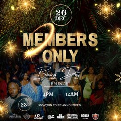 Members Only Presents Boxing Day Brunch (PROMO MIX)