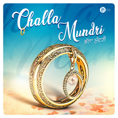 Challa Mundri (feat. AVRAJ)