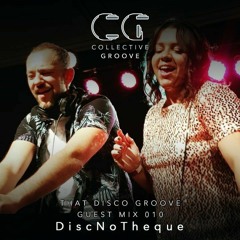 That Disco Groove Guest Mix 010 - DiscNoTheque