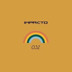 Mavrica Presents: Impacto (GR) [MD032]
