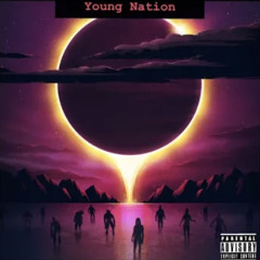 “In my feelings” By Young Nation