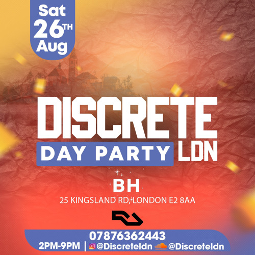 Discrete LDN Day Party Promo Mix by Naughty Ned